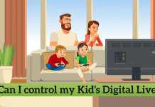 Can I control my Kids Digital Devices
