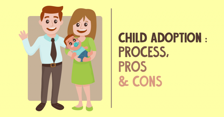 Child Adoption: Process, Pros & Cons