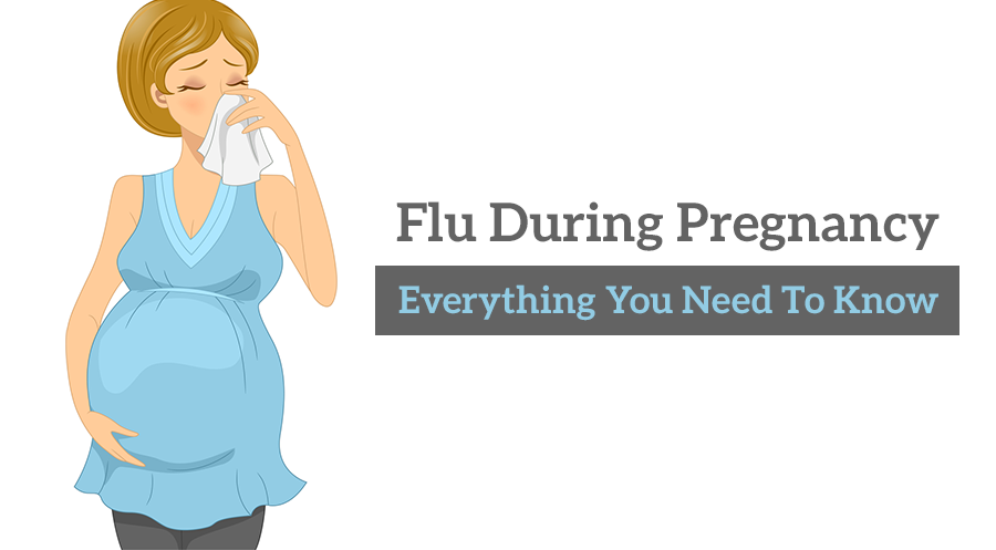 Flu During Pregnancy: Everything You Need To Know