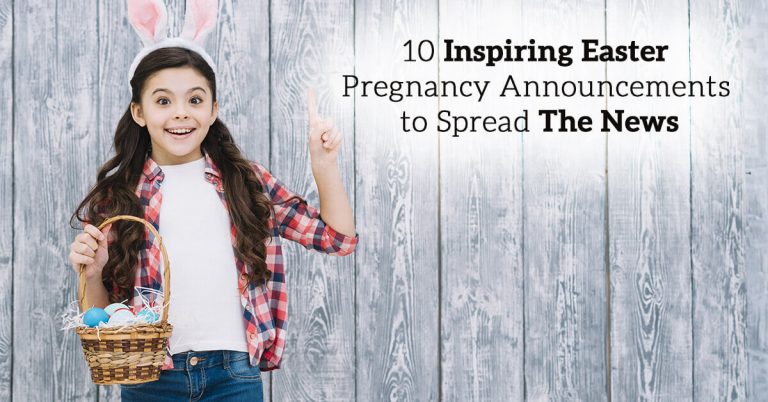 Ten Inspiring Easter Pregnancy Announcements To Spread The News