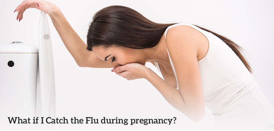 What if I Catch the Flu during pregnancy?