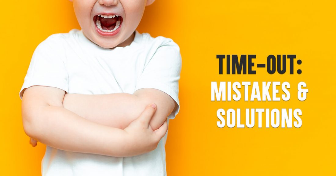 Time Out:Mistakes&Solutions