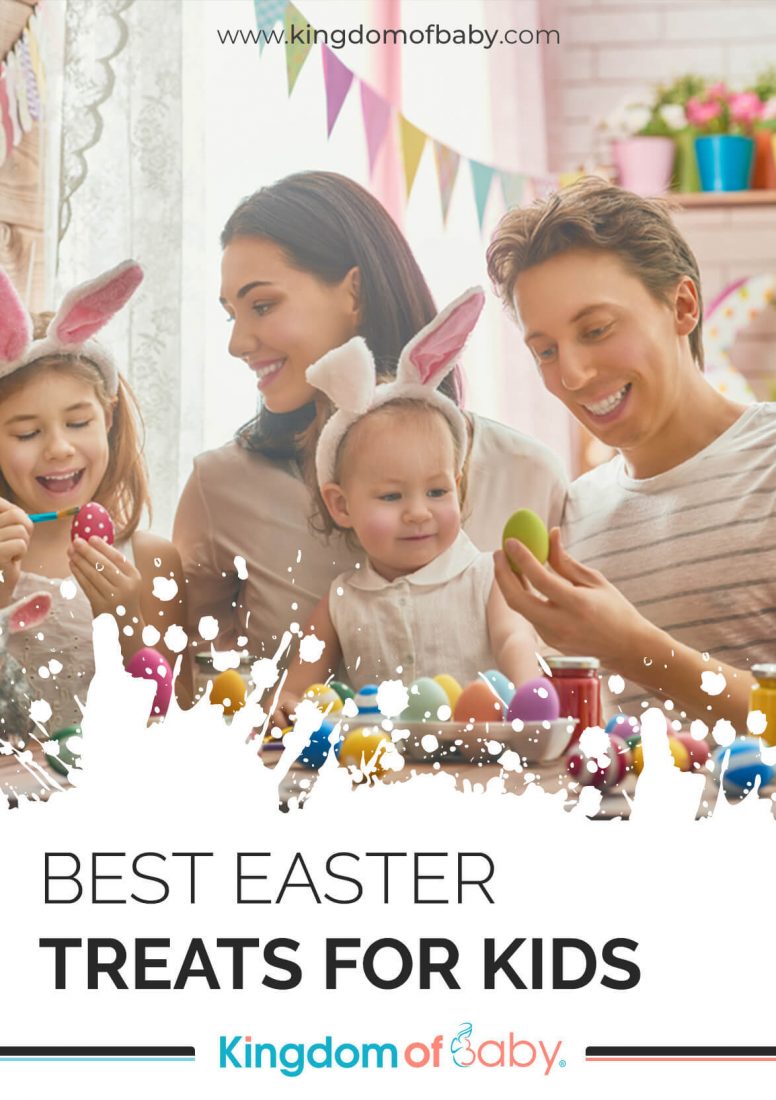 Best Easter Treats for Kids