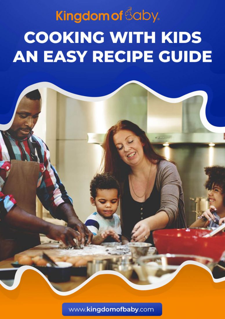 Cooking with Kids an Easy Recipe Guide