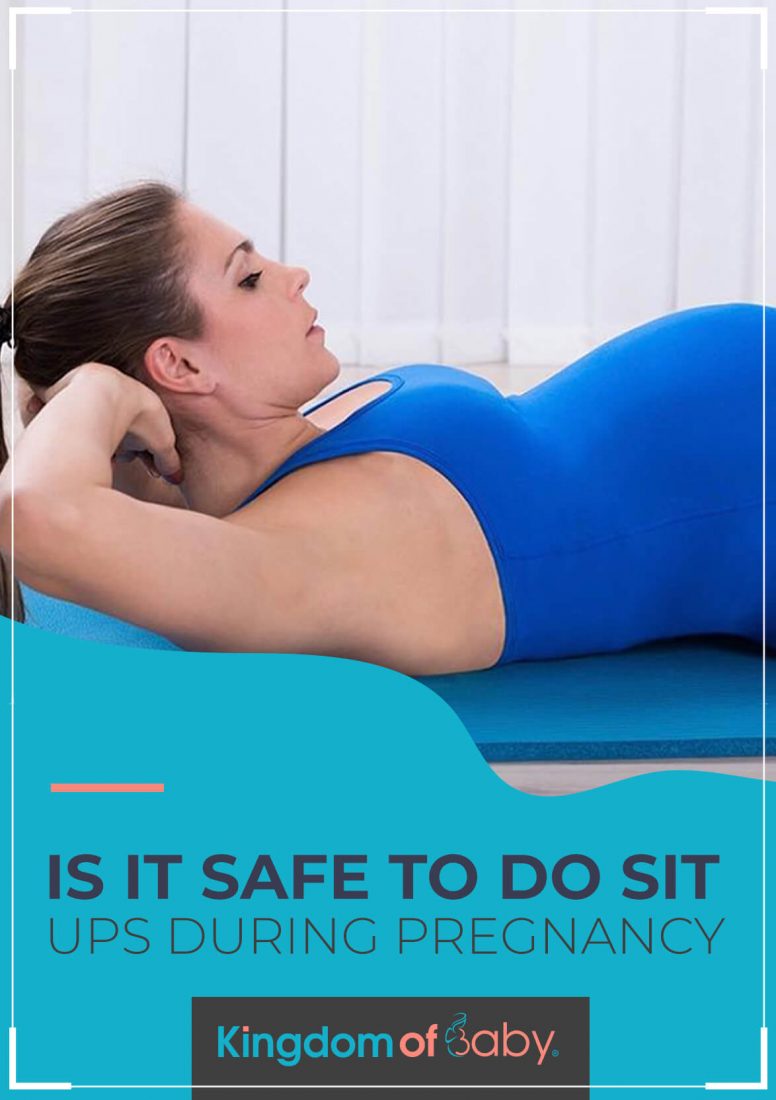 Is it Safe to do Sit Ups During Pregnancy