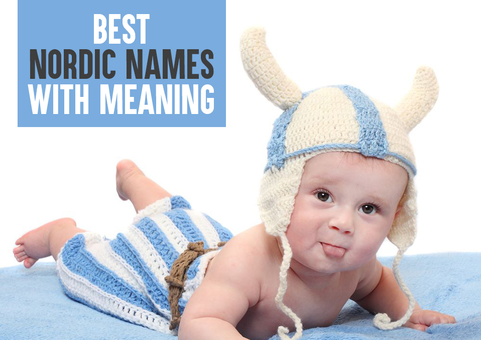 Presenting the best Nordic Names With Meaning