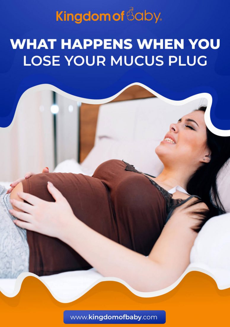 What Happens When You Lose Your Mucus Plug?