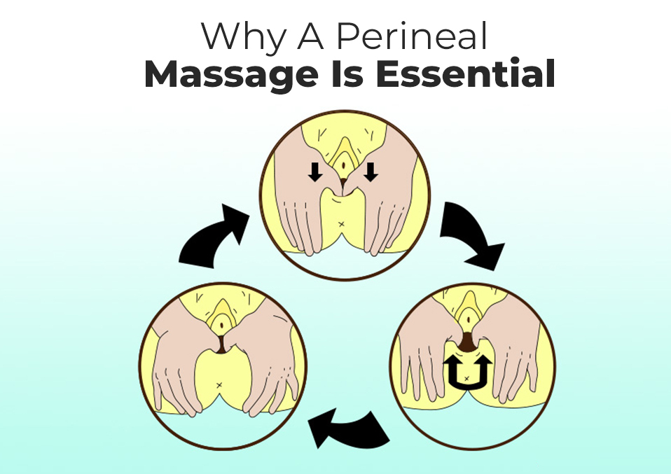 Why A Perineal Massage Is Essential