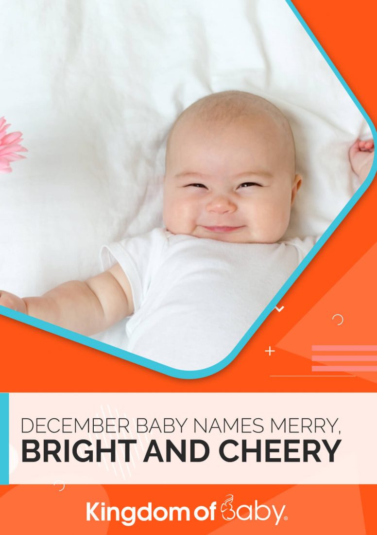 December Baby Names Merry, Bright and Cheery