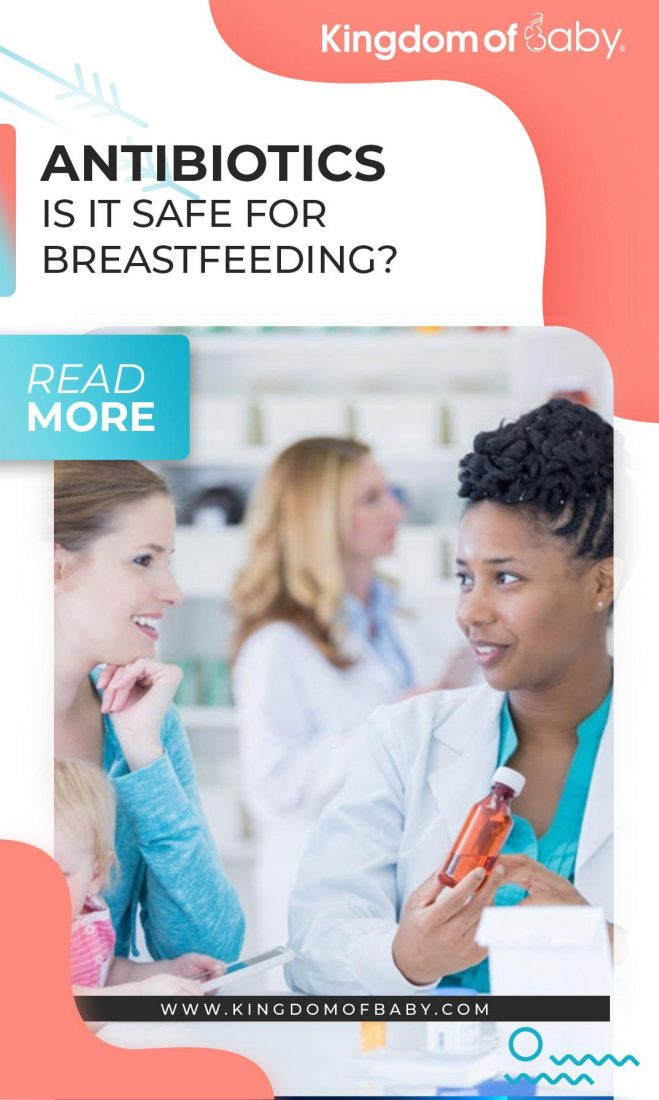 Antibiotics: Is it Safe for Breastfeeding?