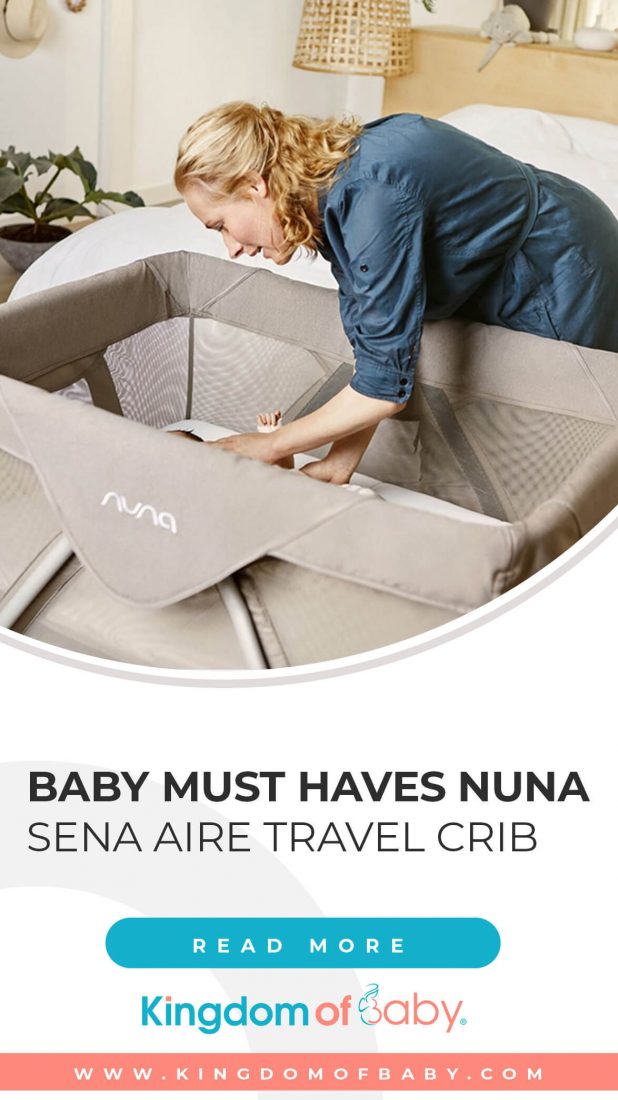Baby Must Haves: NunaSenaAire Travel Crib
