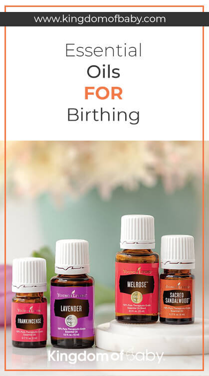 Essential Oils for Birthing