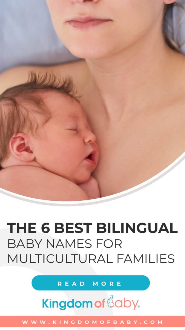 The 6 Best Bilingual Baby Names  for Multicultural Families