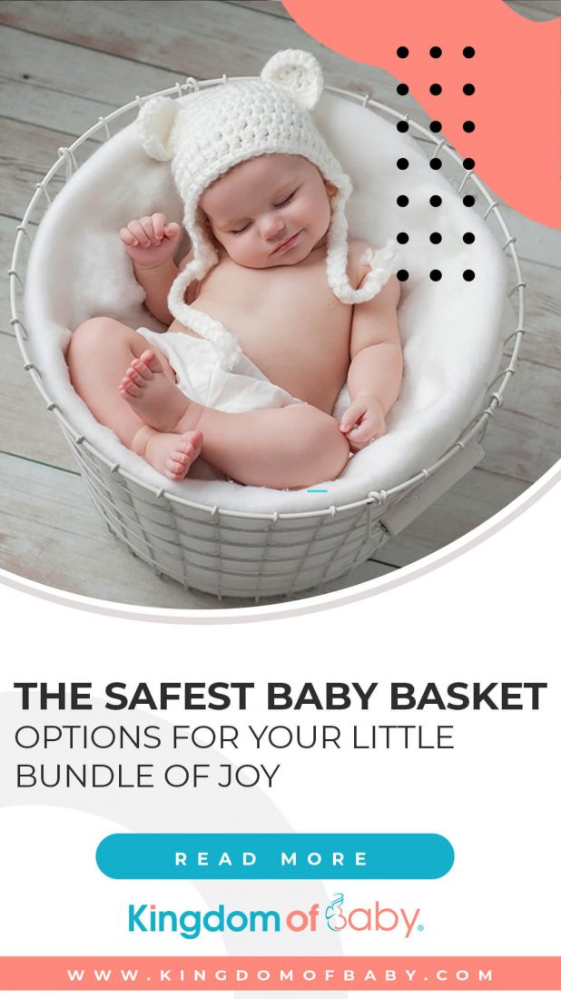 The Safest Baby Basket Options for Your Little Bundle of Joy