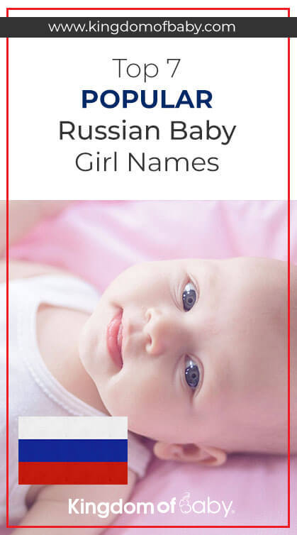  Top 7 Des Noms Populaires de Petites Filles Russes