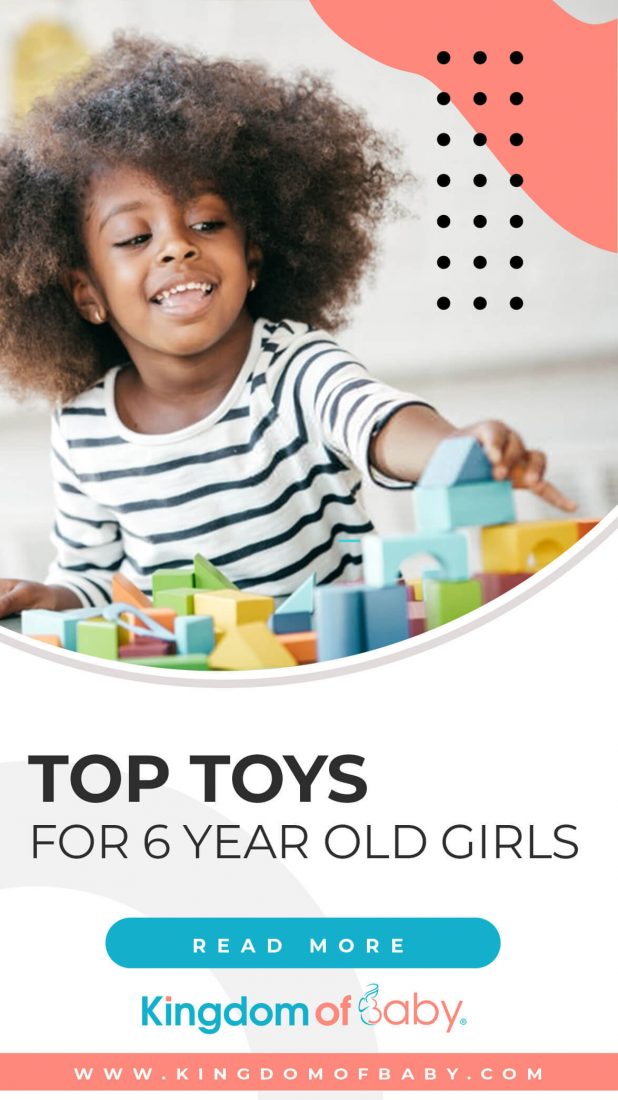 Top Toys for 6 Year Old Girls